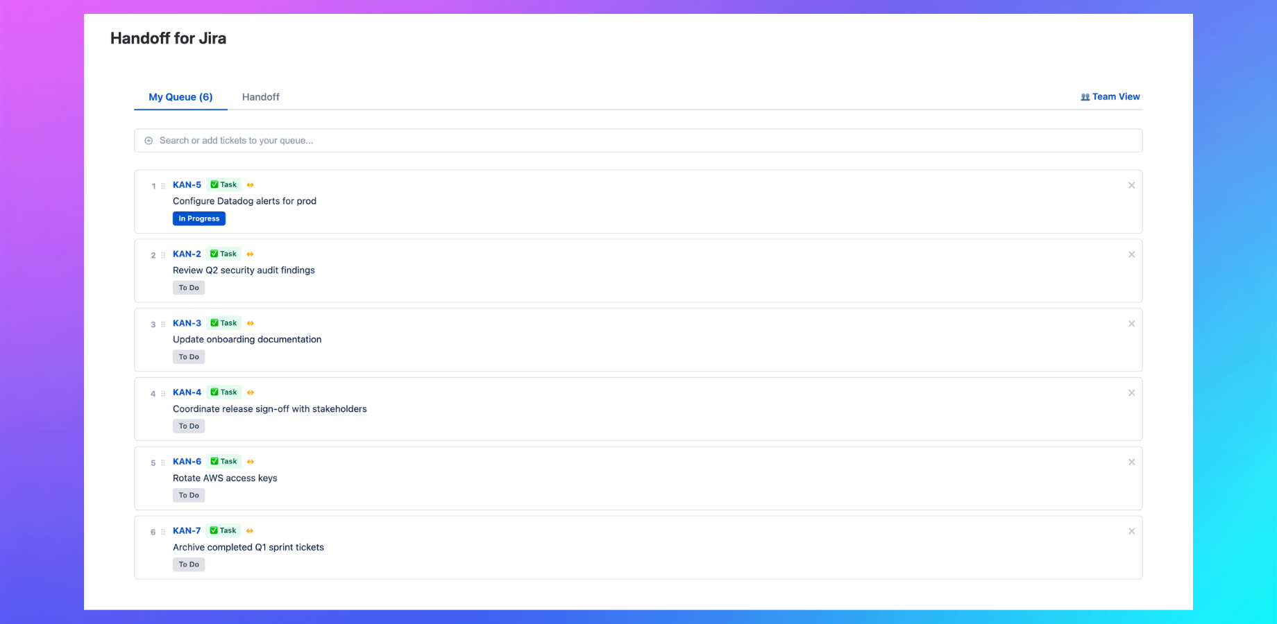 My Queue — personal ticket list inside Jira